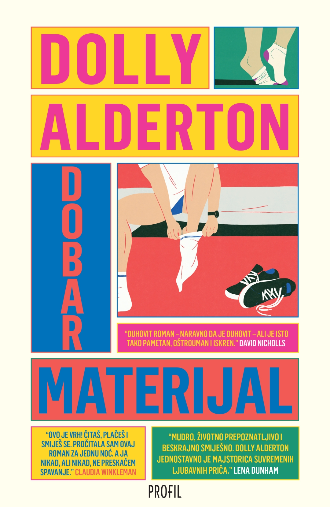 Dobar materijal, Dolly Alderton